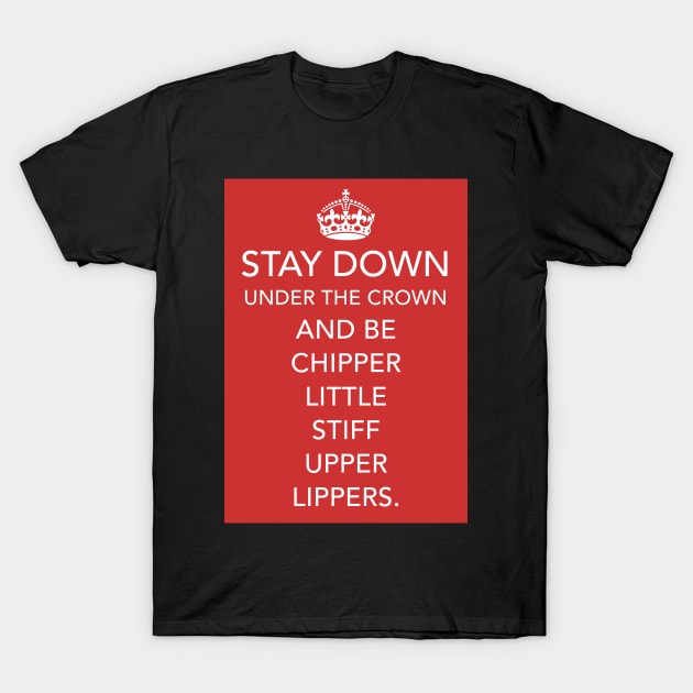 The CROWN gets you down T-Shirt by Spine Film